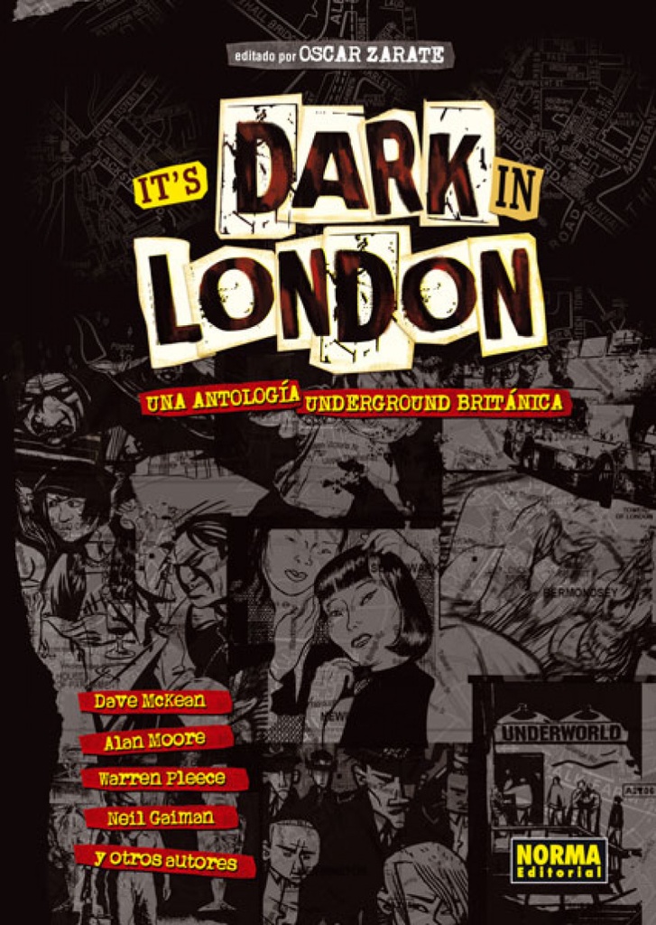 It´S Dark In London Una Antologia Underground