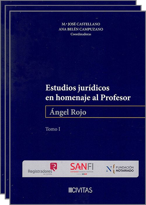 ESTUDIOS JURIDICOS EN HOMENAJE AL PROFESOR ÁNGEL ROJO (3 VOL.)