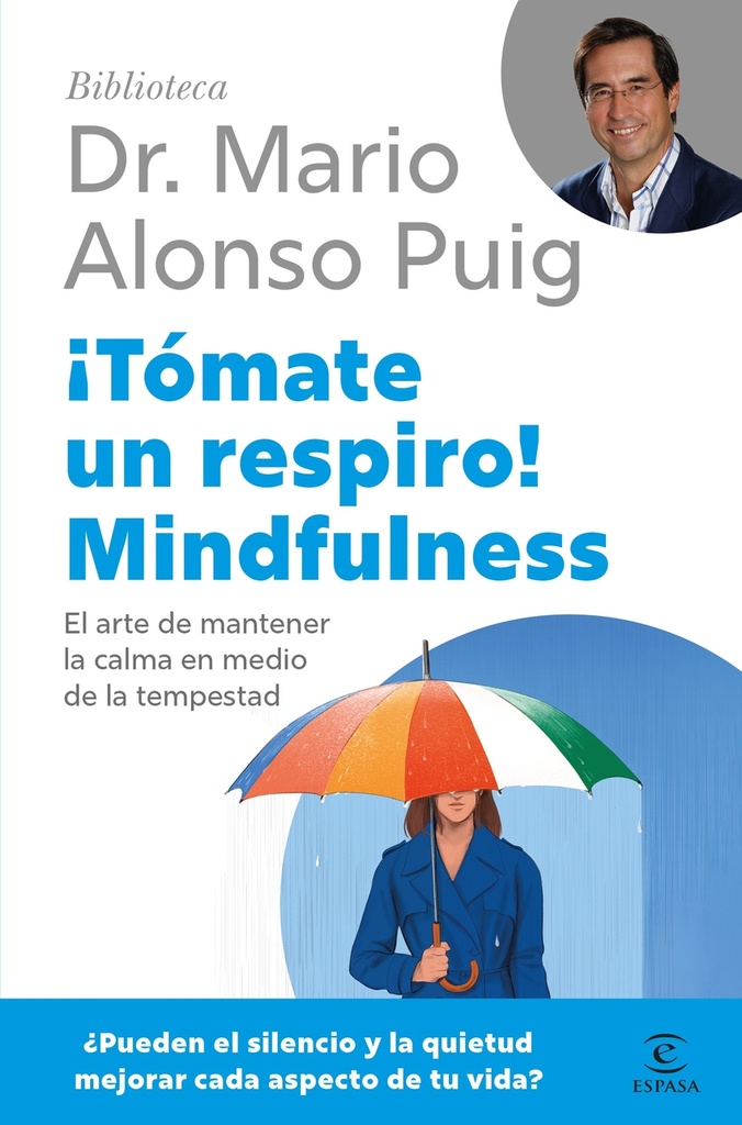 ¡Tómate un respiro! Mindfulness