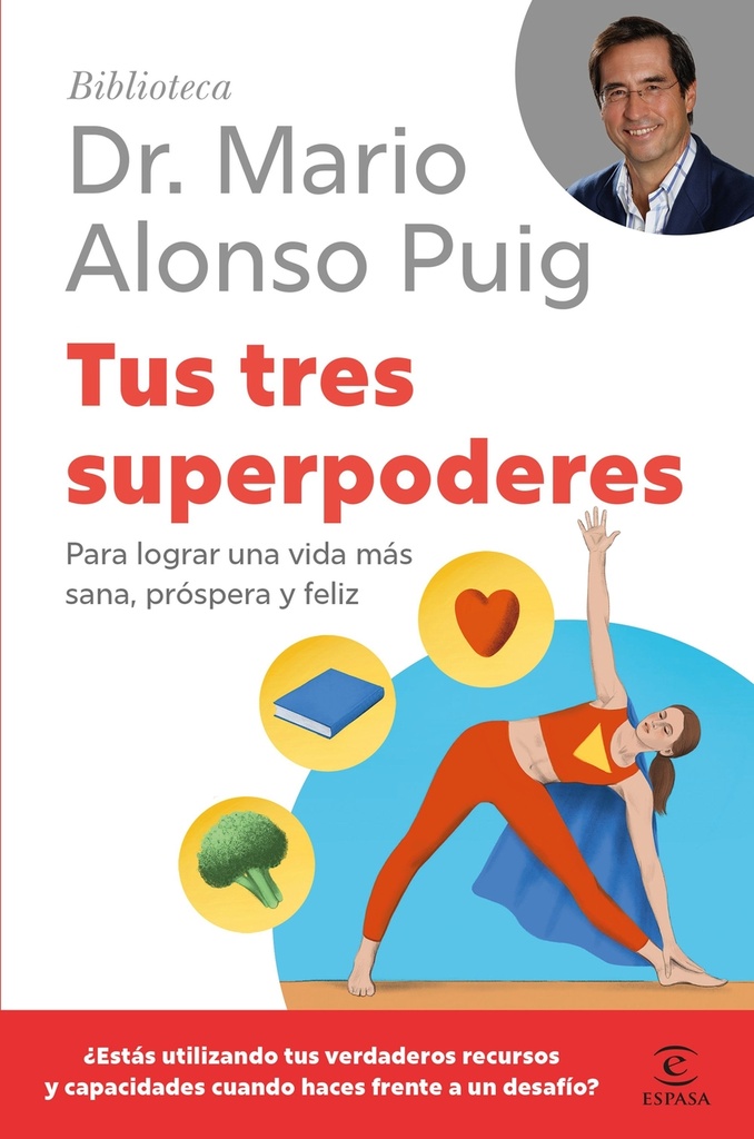 Tus tres superpoderes