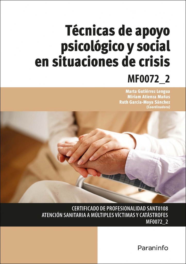 Técnicas de apoyo psicológico y social situaciones crisis