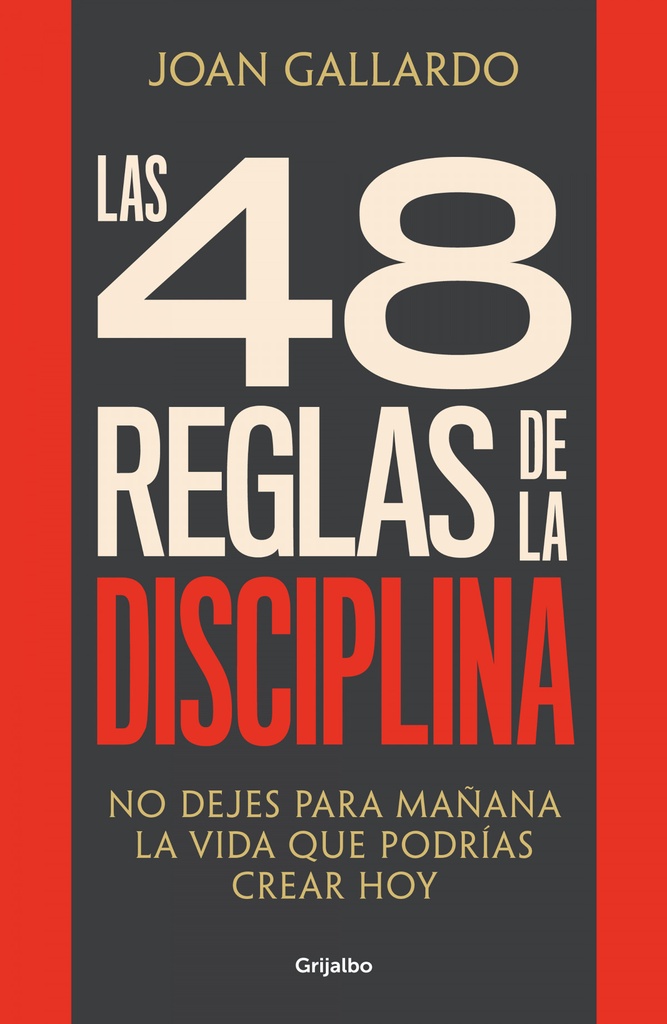 LAS 48 REGLAS DE LA DISCIPLINA