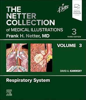 Netter collection medical illustrations:respiratory system