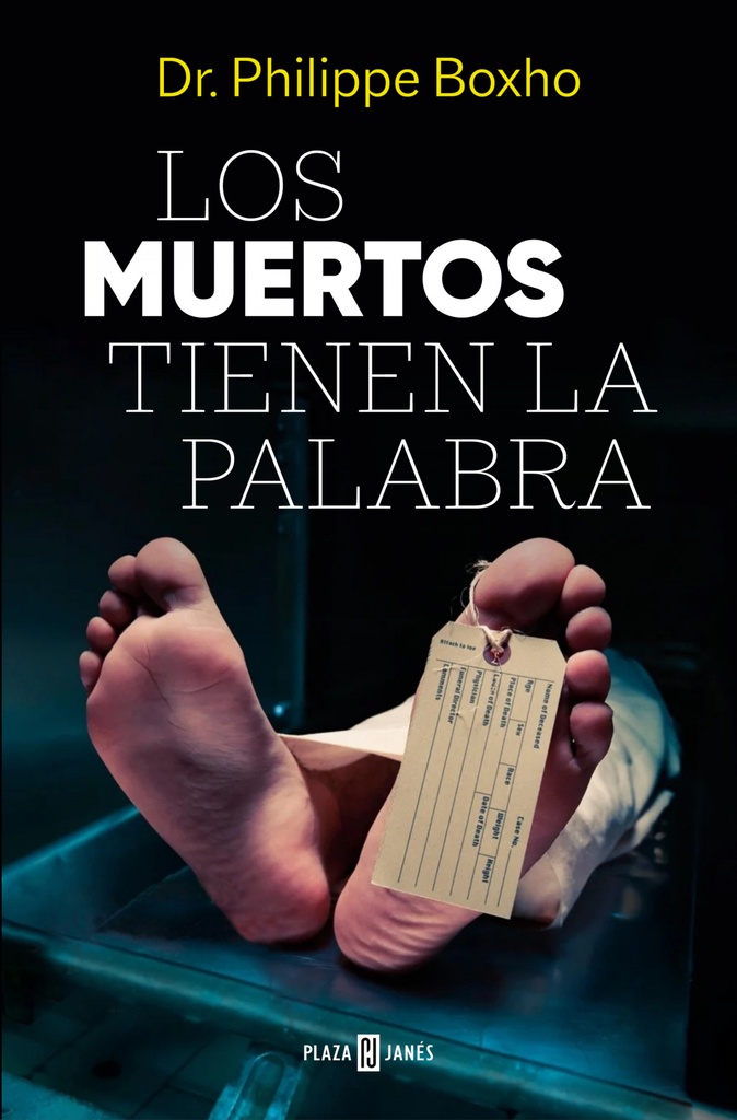 LOS MUERTOS TIENEN LA PALABRA