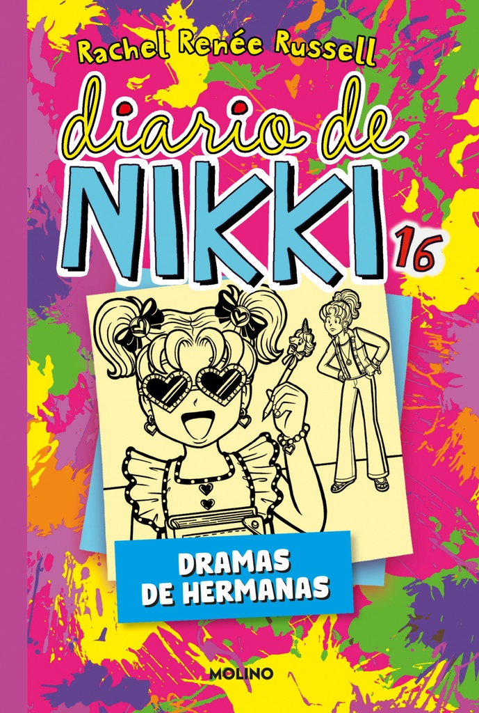 Diario de Nikki 16 - Dramas de hermanas