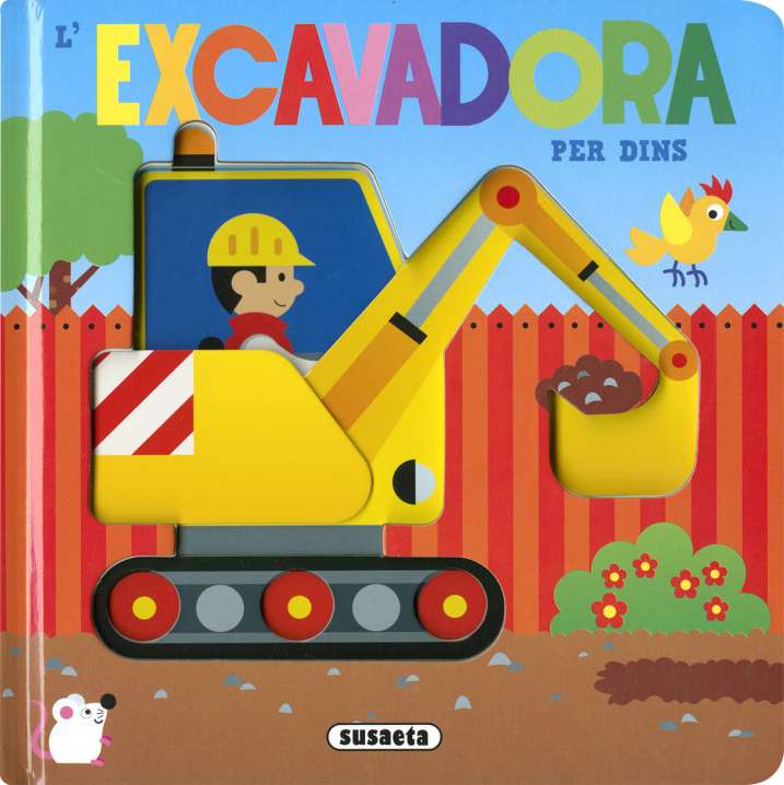 L´EXCAVADORA PER DINS