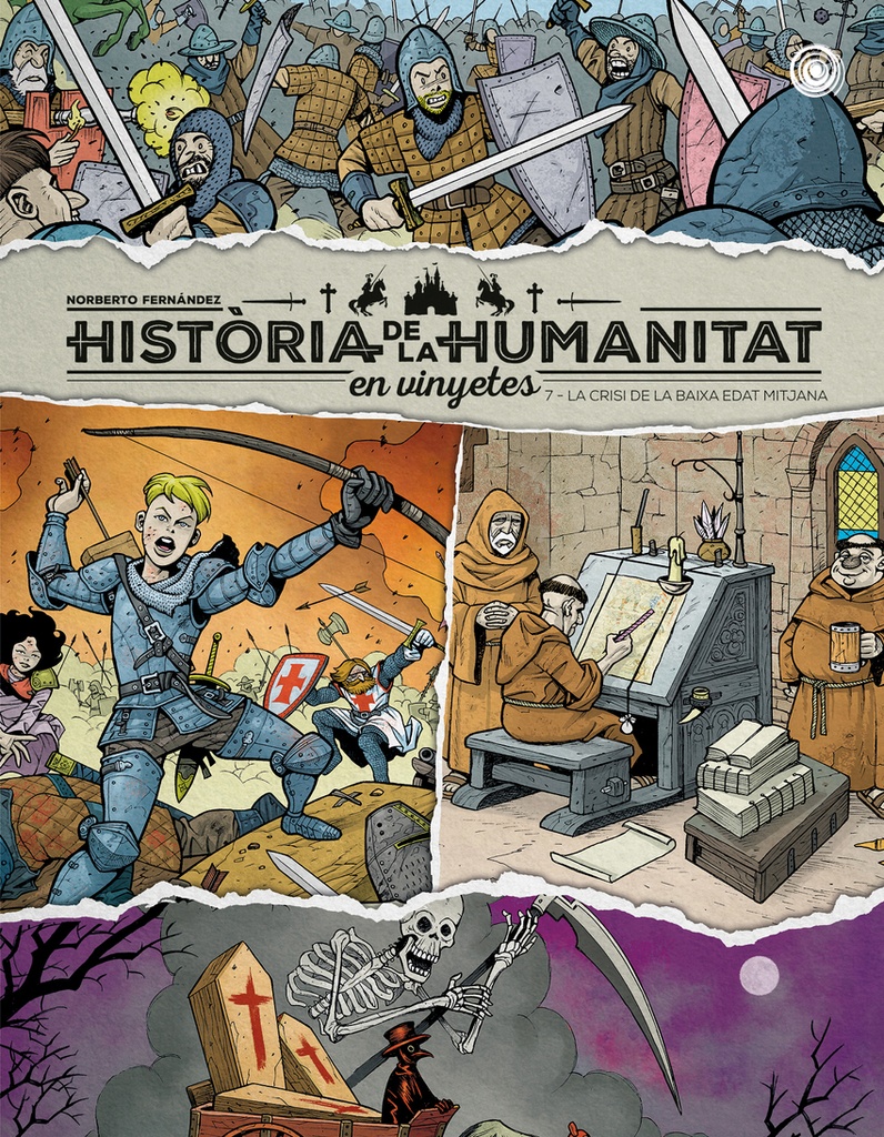 Història de la humanitat en vinyetes. La crisi de la baixa edat mitjana vol. 7