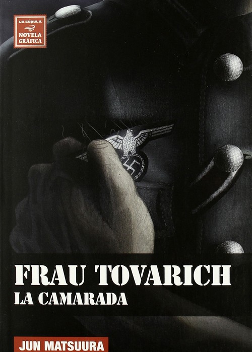 Frau Tovarich Camarada