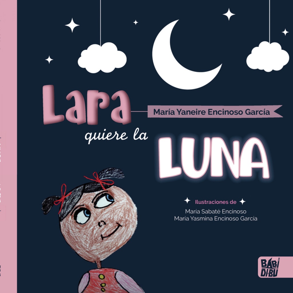 Lara quiere la luna