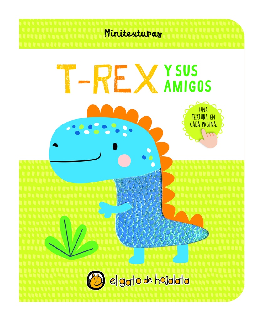 T-Rex y sus amigos (´Minitexturas´)