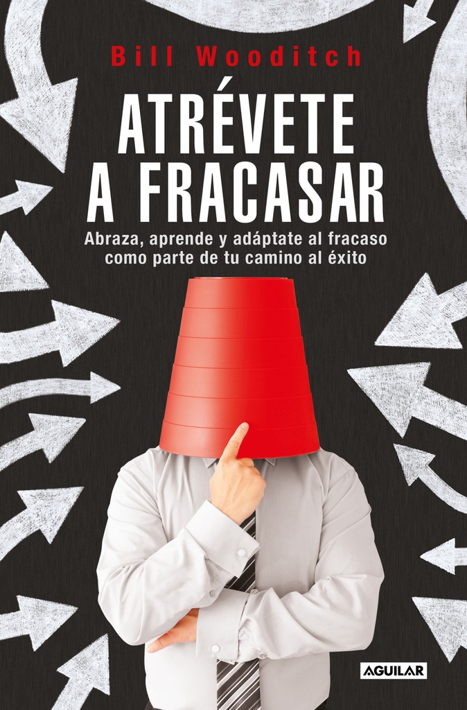 ATRÉVETE A FRACASAR