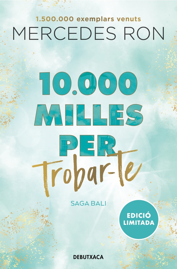 10.000 milles per trobar-te (edició en català) (Bali 2)