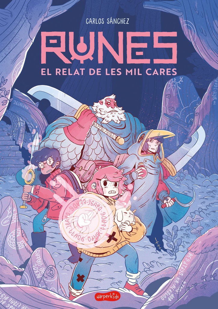 Runes: El relat de les mil cares (Llibre 1)