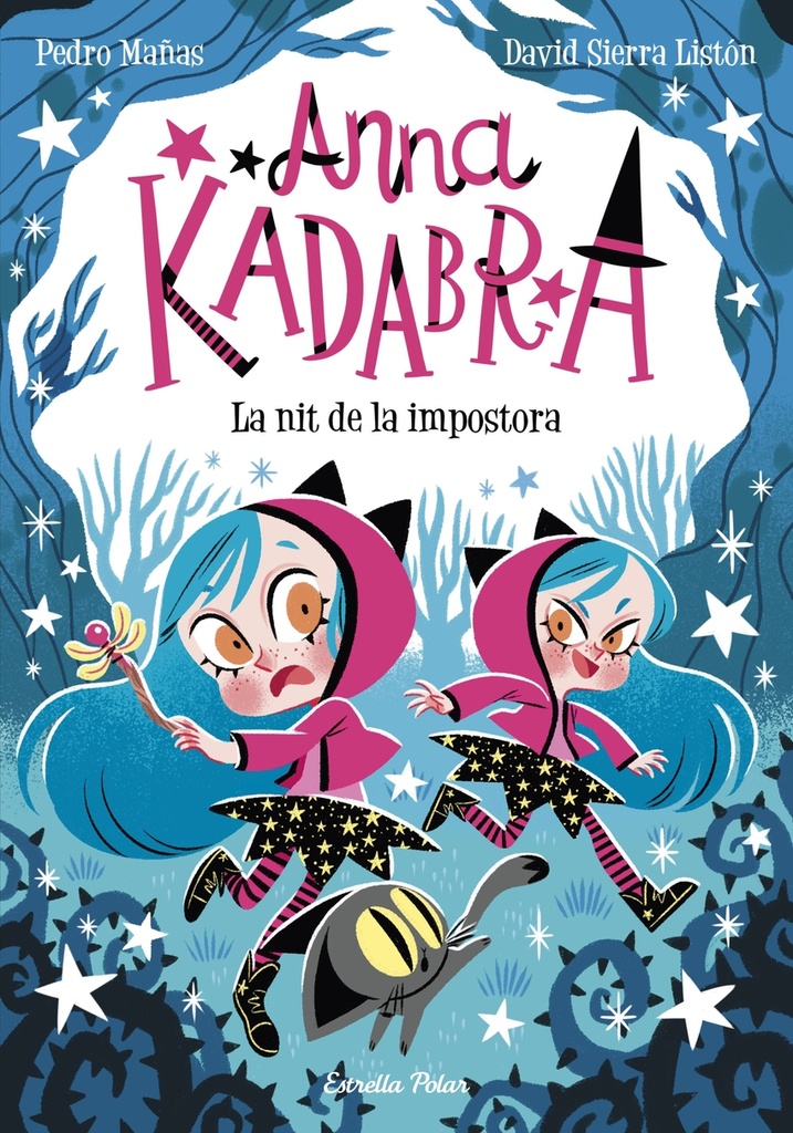 Anna Kadabra 15. La nit de la impostora