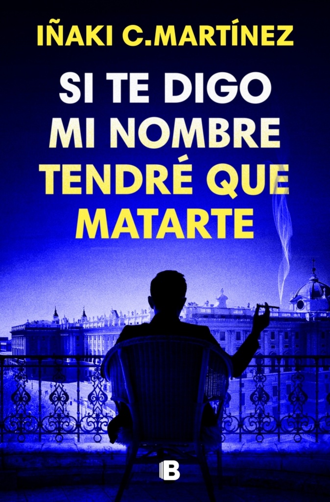 Si te digo mi nombre, tendré que matarte