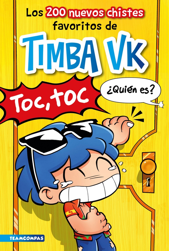 Los 200 nuevos chistes favoritos de Timba Vk