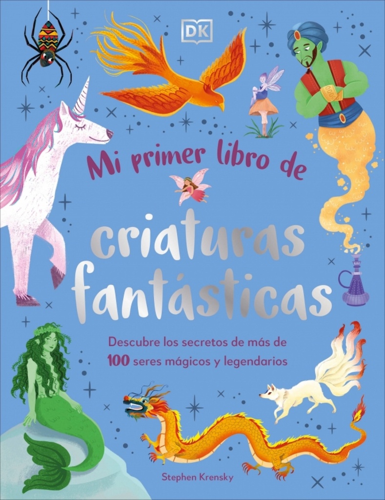 Mi primer libro de criaturas fantásticas