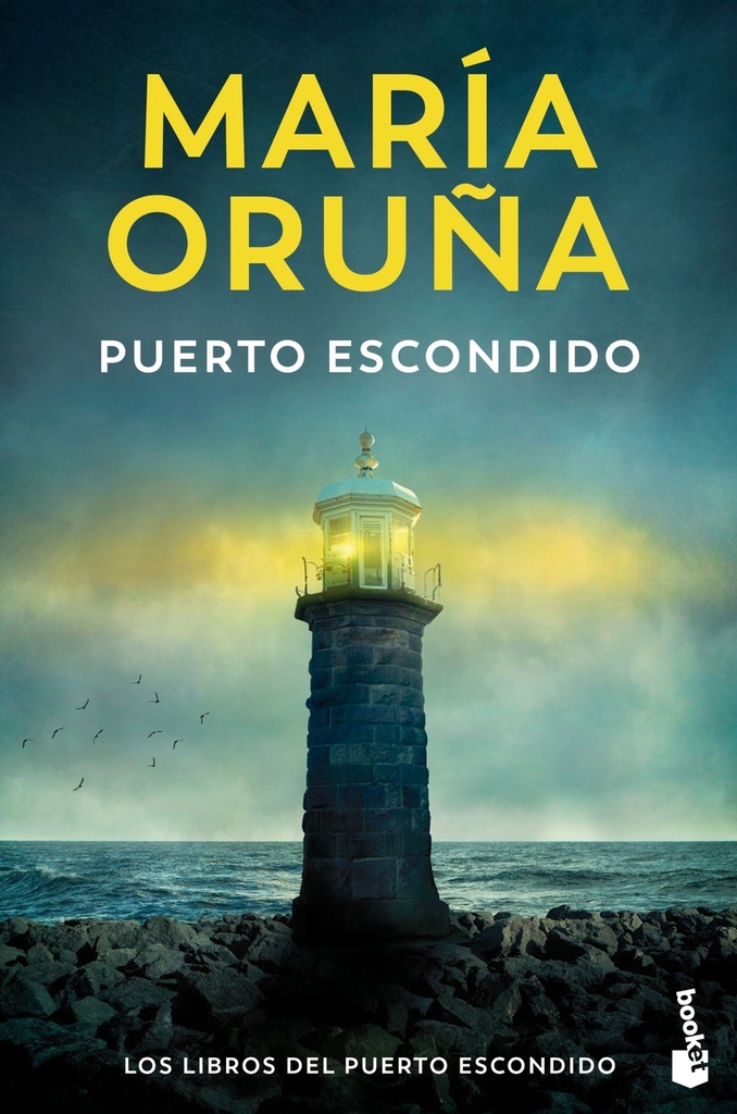 Puerto escondido (Los libros del Puerto Escondido)