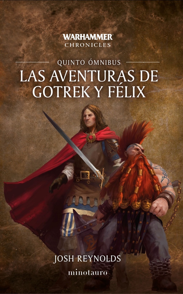 Las aventuras de Gotrek y Félix Omnibus nº 05/06