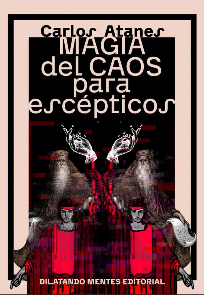 Magia del caos para escepticos