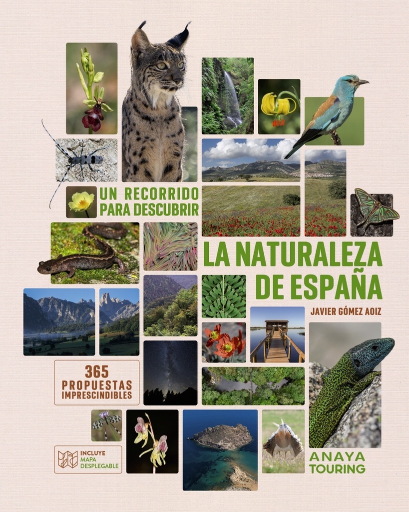 Un recorrido para descubrir la Naturaleza de España. 365 Propuestas imprescindibles