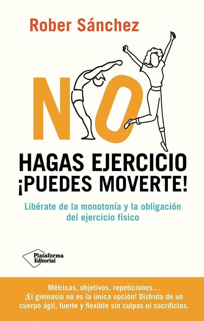 No hagas ejercicio. ¡Puedes moverte!