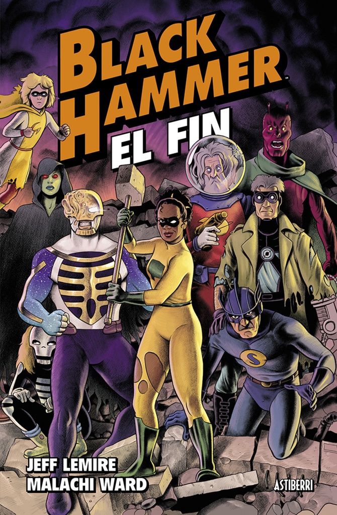 Black Hammer 8. El fin