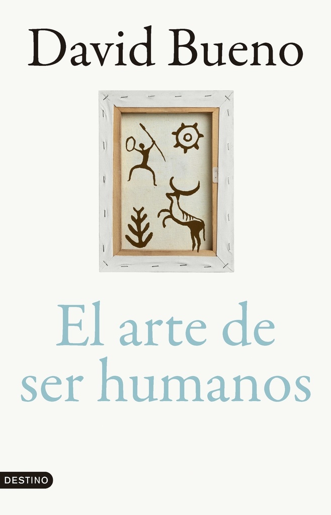 El arte de ser humanos