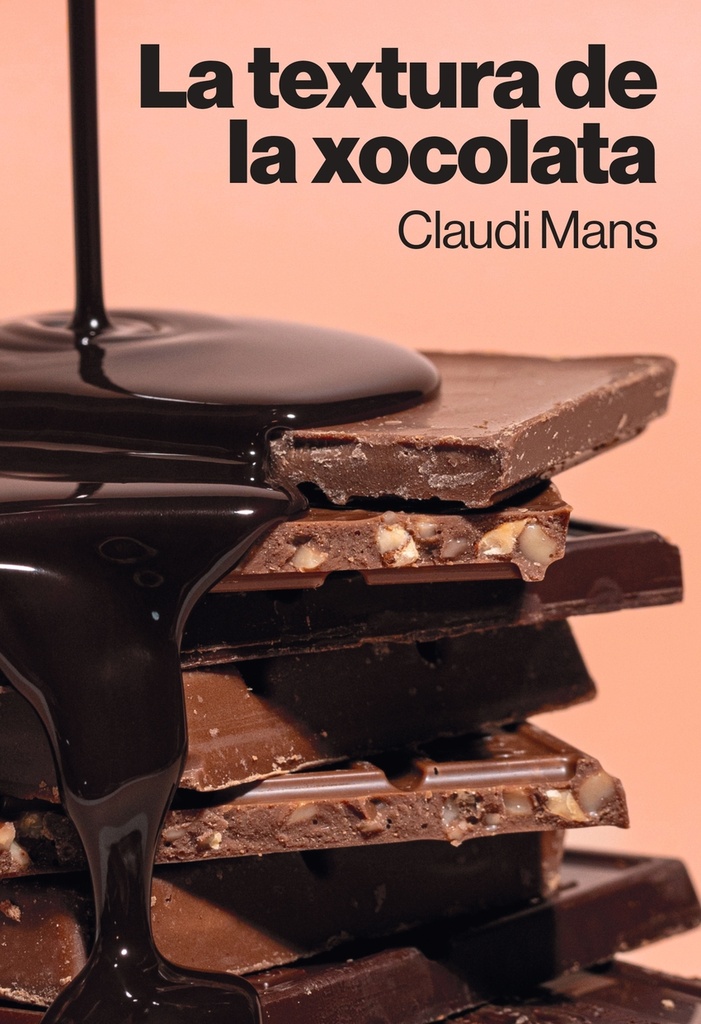 La textura de la xocolata