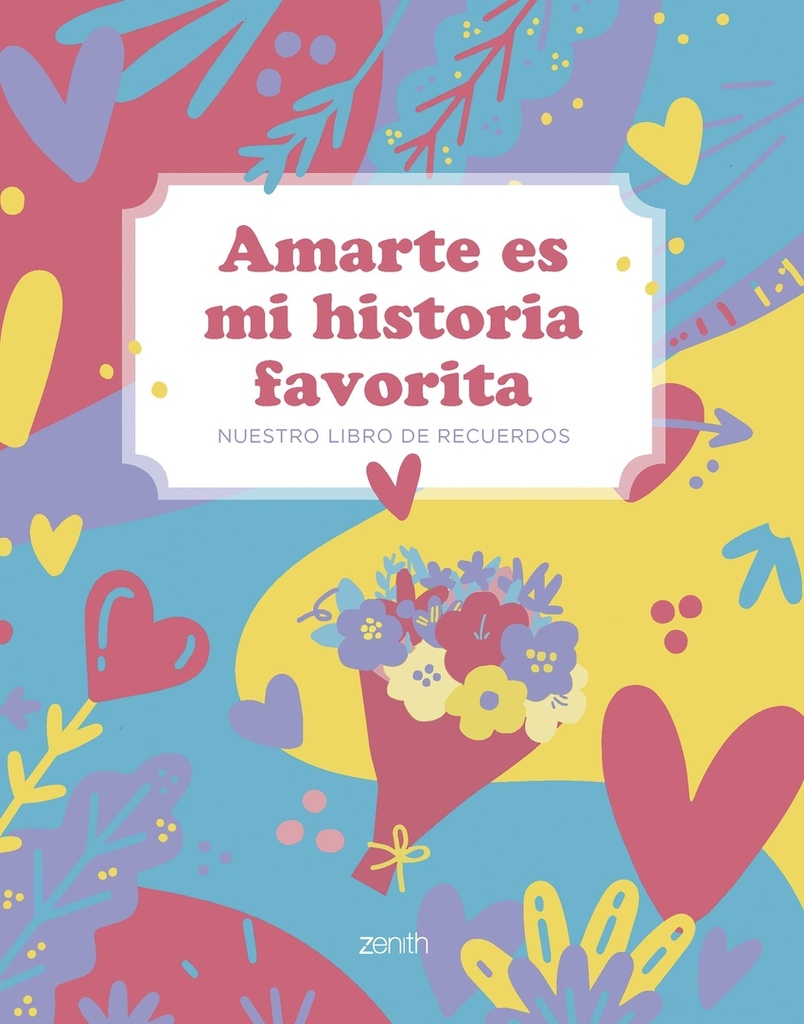 Amarte es mi historia favorita