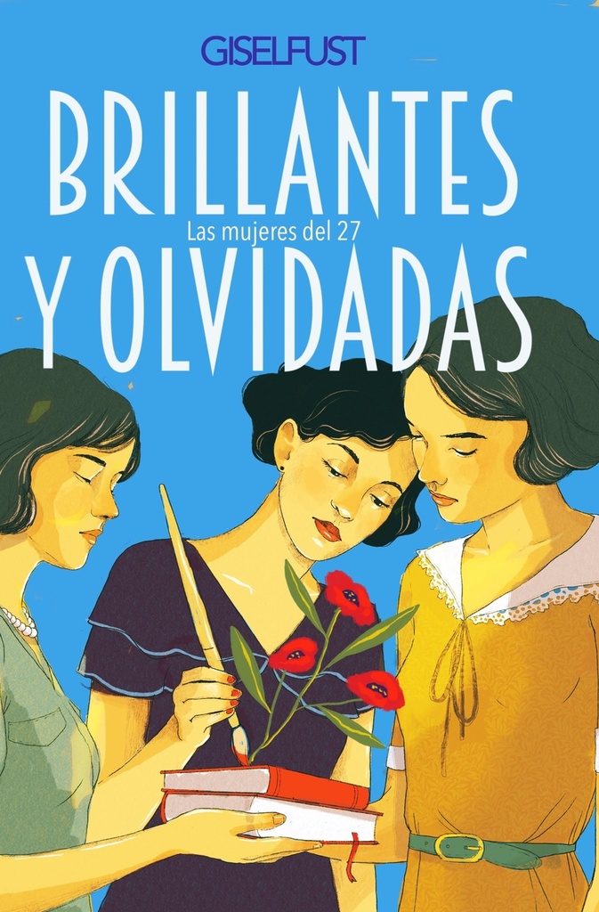 Brillantes y olvidadas