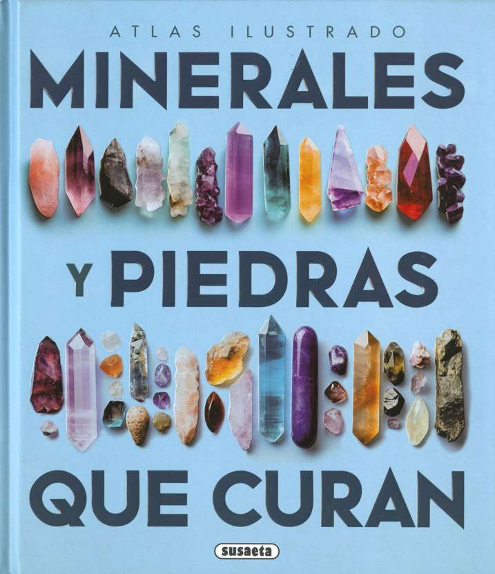 Los minerales y las piedras que curan