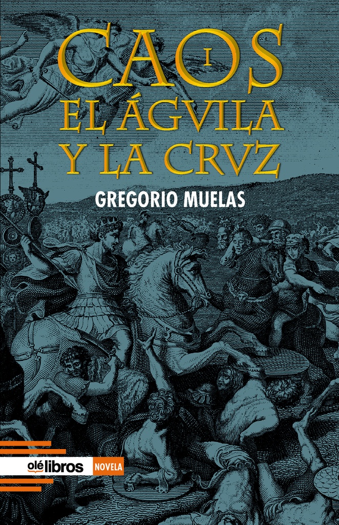 Caos I. El águila y la cruz