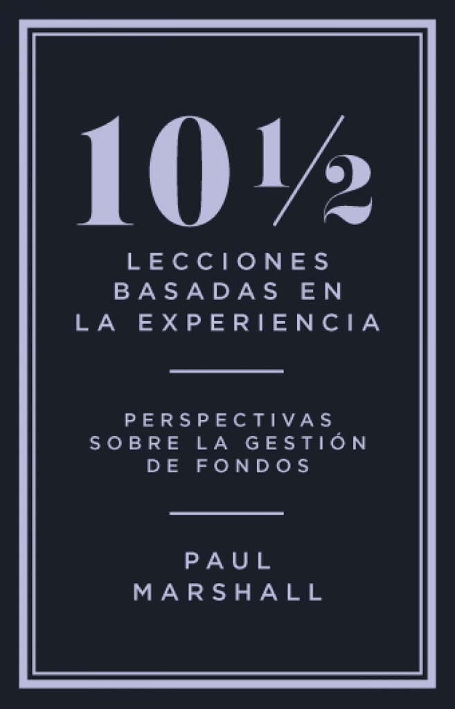 10 ½ lecciones basadas en la experiencia