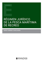 Régimen jurídico de la pesca marítima de recreo