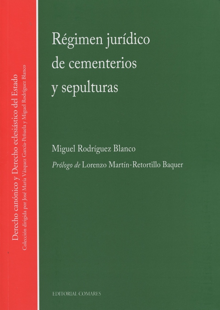 Régimen jurídico de cementerios y sepulturas
