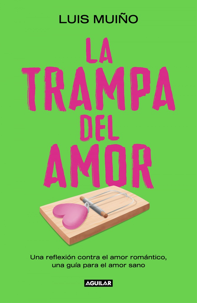 La trampa del amor