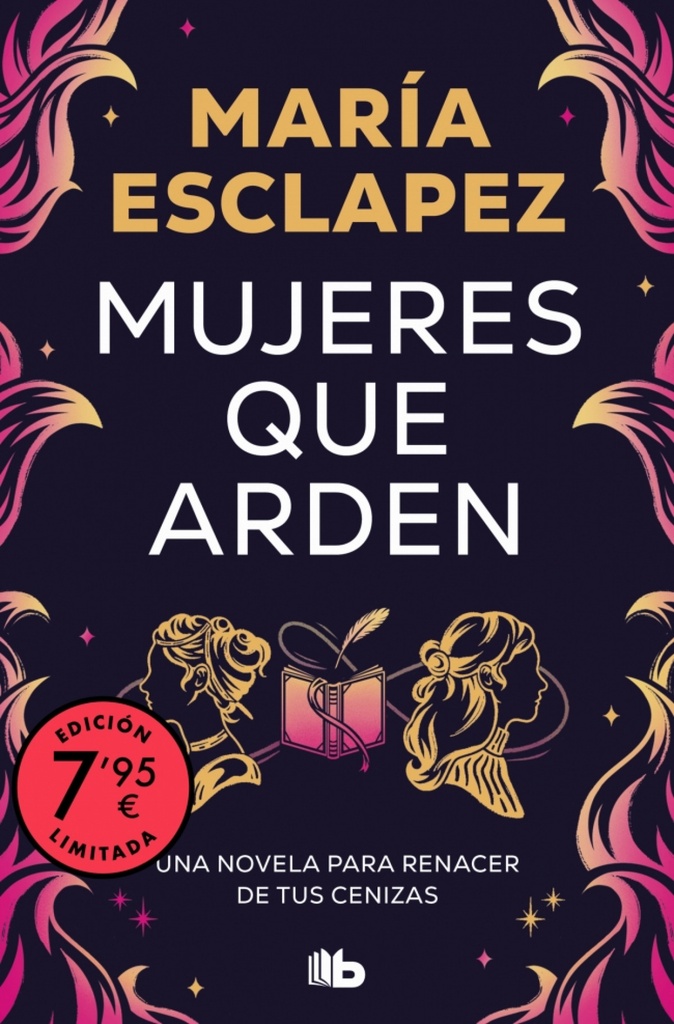 Mujeres que arden (edición limitada)