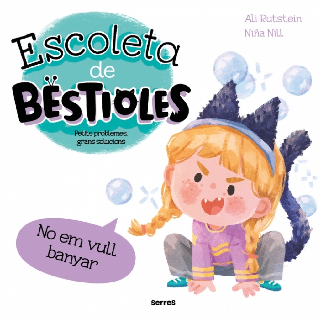 Escoleta de bestioles - No em vull banyar