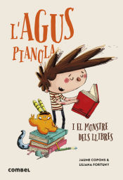 L´Agus Pianola i el monstre dels llibres