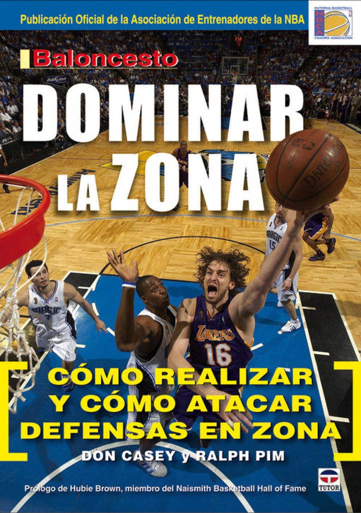 Baloncesto. dominar la zona