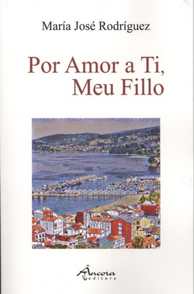 Por amor a ti, meu fillo