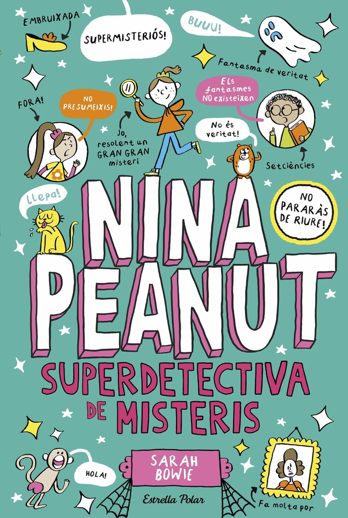 Nina Peanut 2. Nina Peanut superdetectiva de misteris