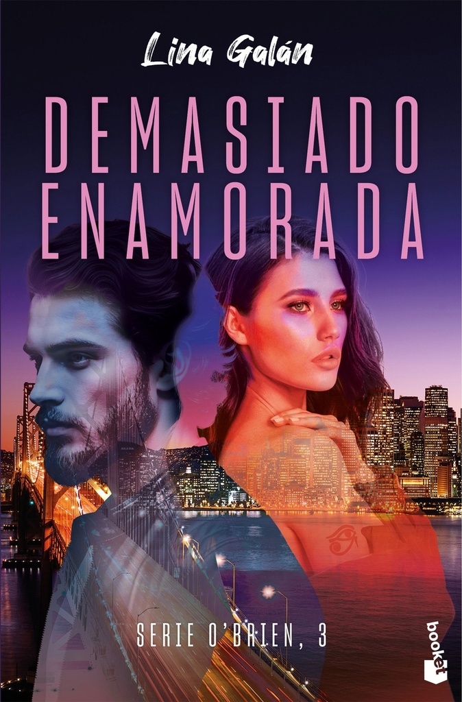 Demasiado enamorada (Serie O´Brien, 3)