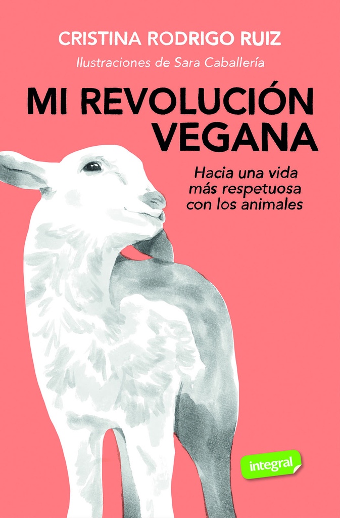 Mi revolución vegana