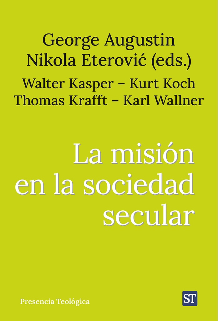 LA MISION EN LA SOCIEDAD SECULAR