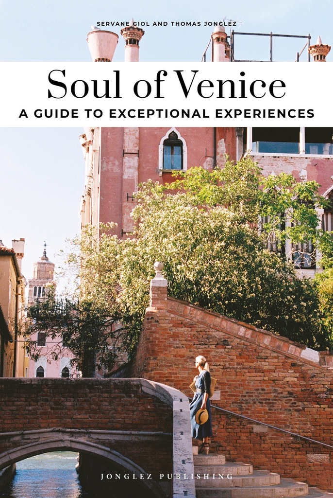 Soul of Venice: 30 Experiences