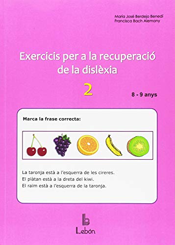 EXERCICIS PER A LA RECUPERACIÓ DE LA DISLÈXIA-2
