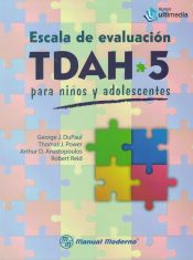 ESCALA DE EVALUACIÓN TDAH 5 PARA NIÑOS Y ADOLESCENTES