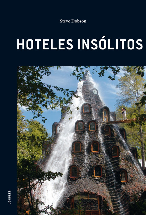 Hoteles insólitos